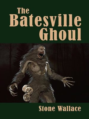 cover image of The Batesville Ghoul